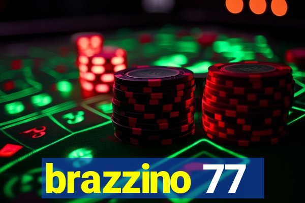 brazzino 77